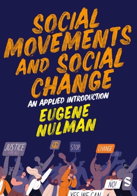 Social Movements and Social Change: An Applied Introduction