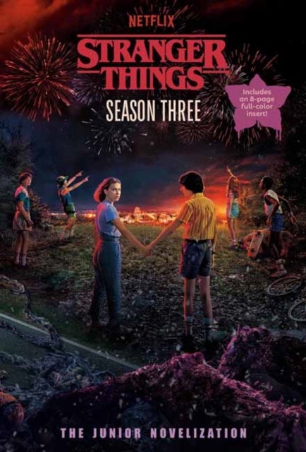 Stranger Things, Season Three: The Junior Novelization av Matthew J. Gilbert