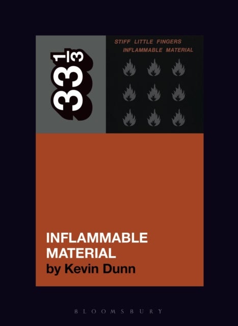 Stiff Little Fingers'' Inflammable Material
