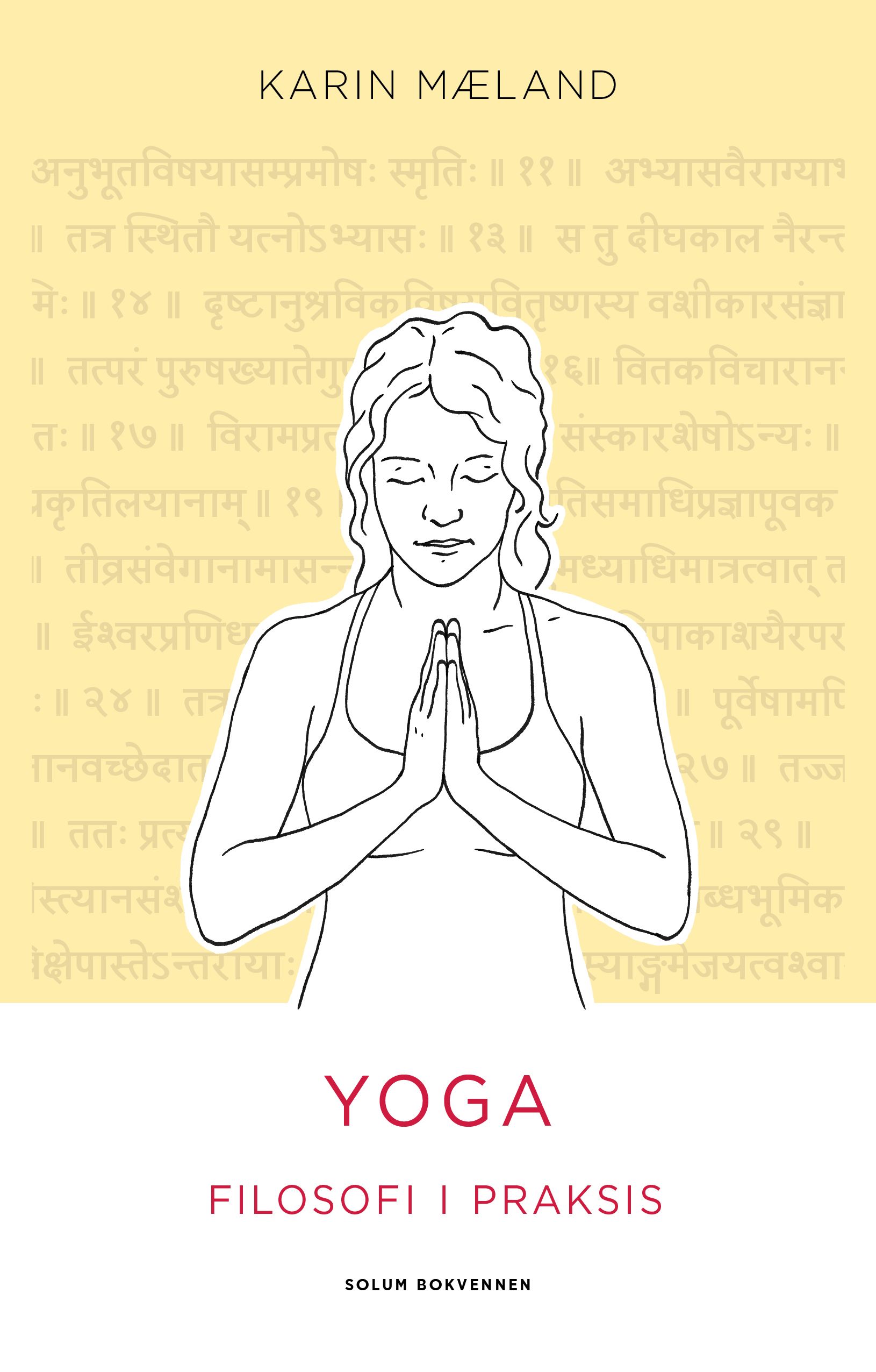 Yoga - filosofi i praksis