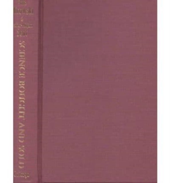 Science Bought and Sold – Essays in the Economics of Science - Essays in the Economics of Science