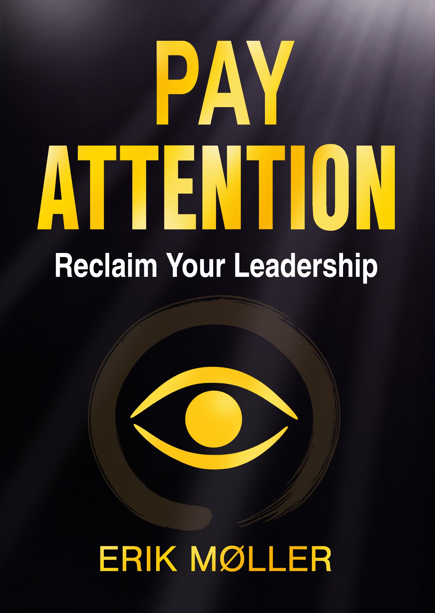 Pay Attention!
