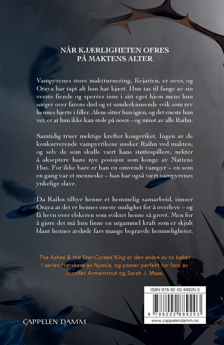 The ashes and the star-cursed king = Kongedømmet av aske og ruiner