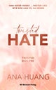 Twisted hate