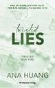 Twisted lies
