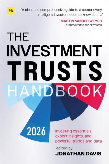 Investment Trusts Handbook 2026 - Investing essentials, expert insights and powerful trends and data