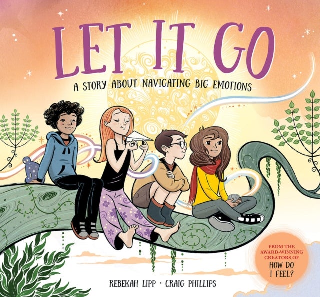 Let it Go - A story about navigating big emotions