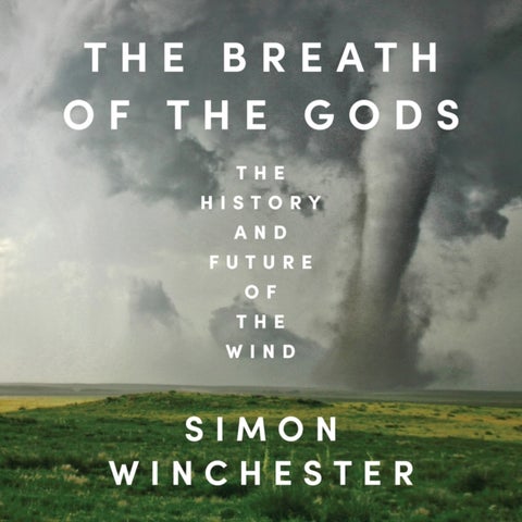 BREATH OF GODS PB - The History and Future of the Wind