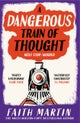 A Dangerous Train of Thought
