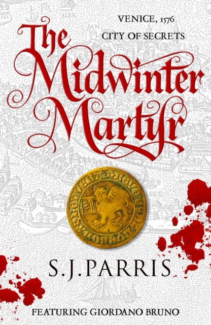 The Midwinter Martyr - A Giordano Bruno Novella