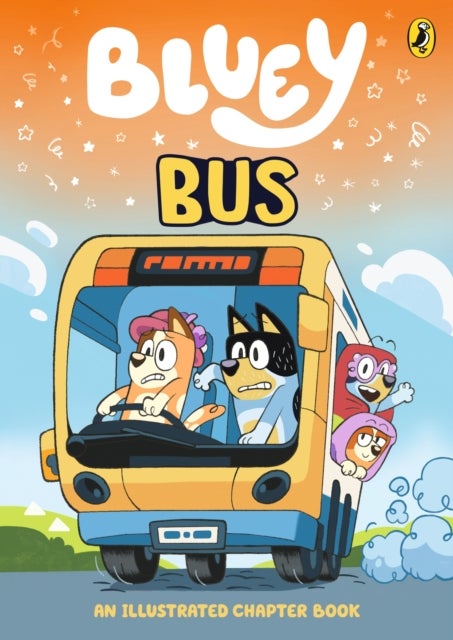 Bluey: Bus - An Illustrated Chapter Book