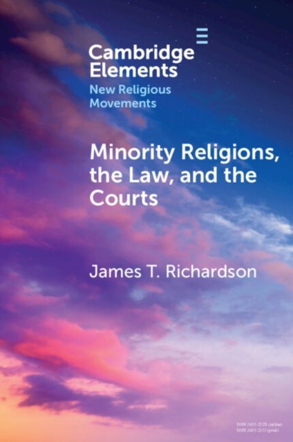Minority Religions, the Law, and the Courts - Cases and Consequences