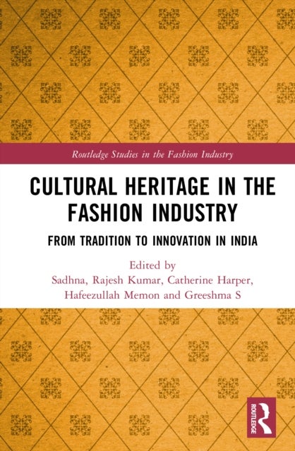 Cultural Heritage in the Fashion Industry