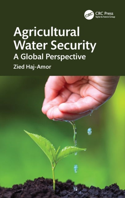 Agricultural Water Security - A Global Perspective