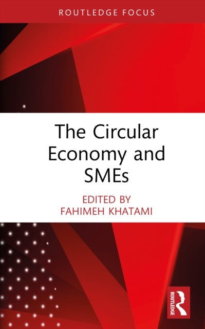 The Circular Economy and SMEs