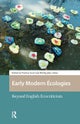 Early Modern Ecologies