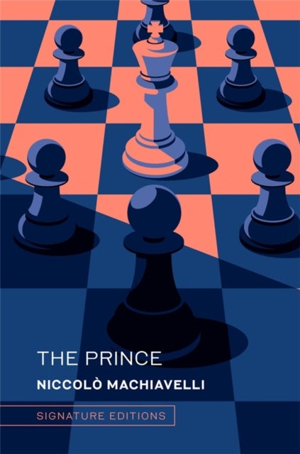 The Prince - and The Art of War