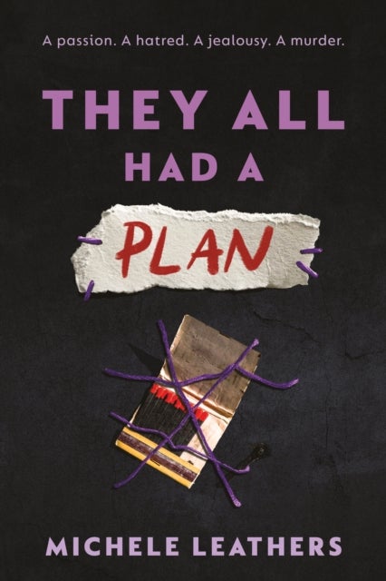 They All Had a Plan - The Fifth in a Riveting Young Adult Thriller Series (They All Had a Reason Book 5)