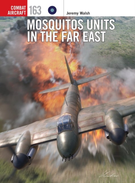 Mosquito Units in the Far East