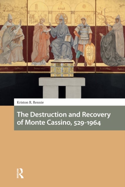The Destruction and Recovery of Monte Cassino, 529-1964