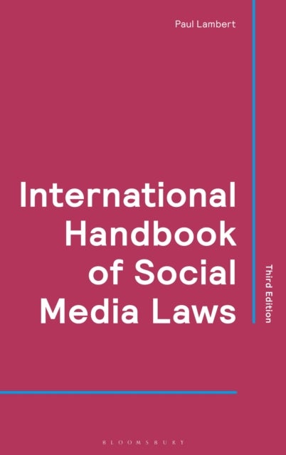 International Handbook of Social Media Laws av Paul Lambert