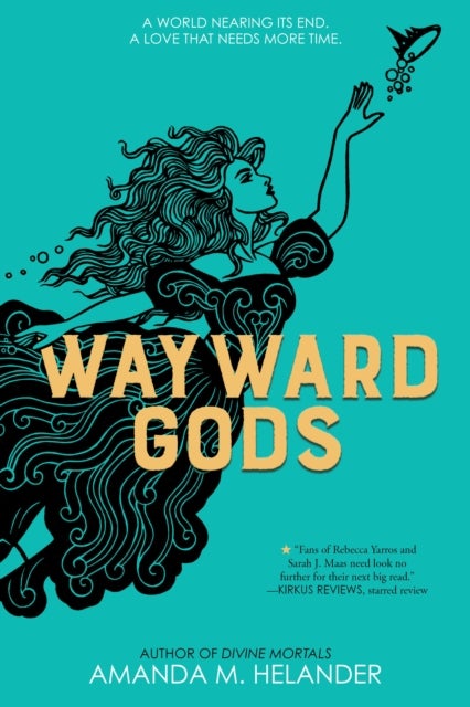 Wayward Gods - International edition - Divine Mortals, Book Two
