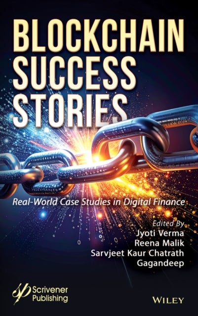 Blockchain Success Stories - Real-World Case Studies in Digital Finance