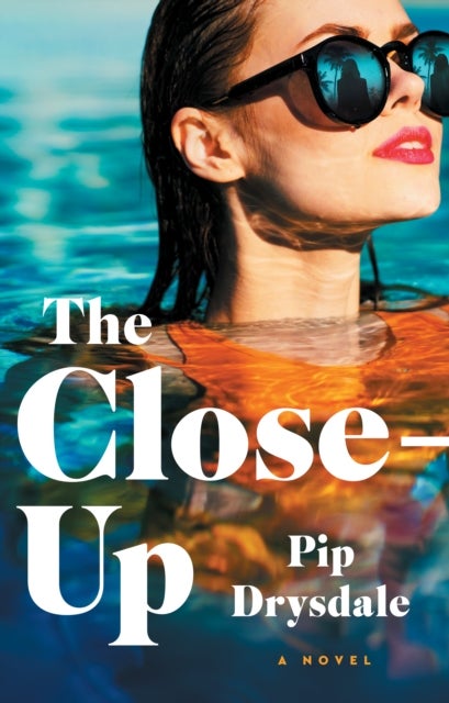 The Close-Up - A Novel