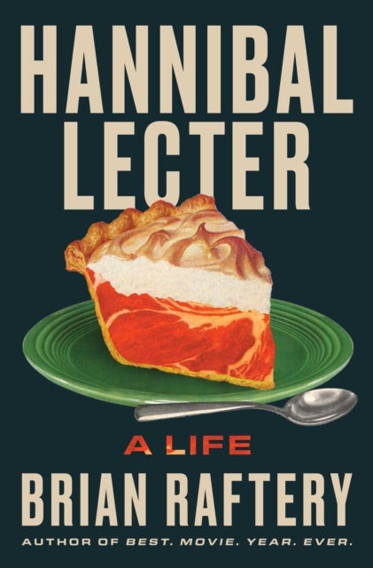 Hannibal Lecter - A Life