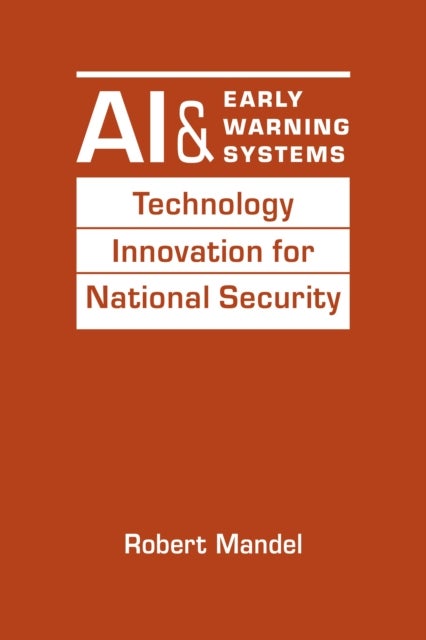 AI and Early Warning Systems - Technology Innovation for National Security