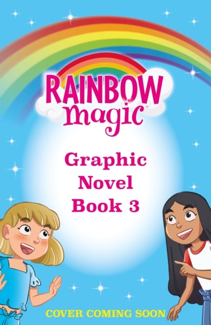 Rainbow Magic: Saffron the Yellow Fairy - Full Colour Graphic Novel: The Rainbow Fairies Book 3