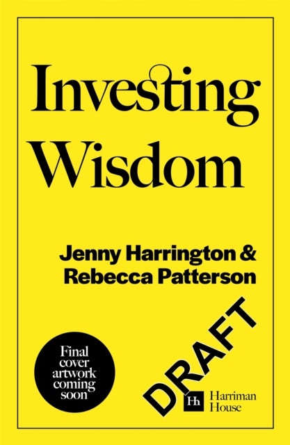 Investment Wisdom For Our Friends And Loved Ones - Timeless lessons from today's top finance experts