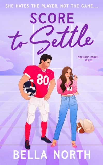 Score To Settle - A totally unputdownable, sweet and steamy enemies-to-lovers small town romance
