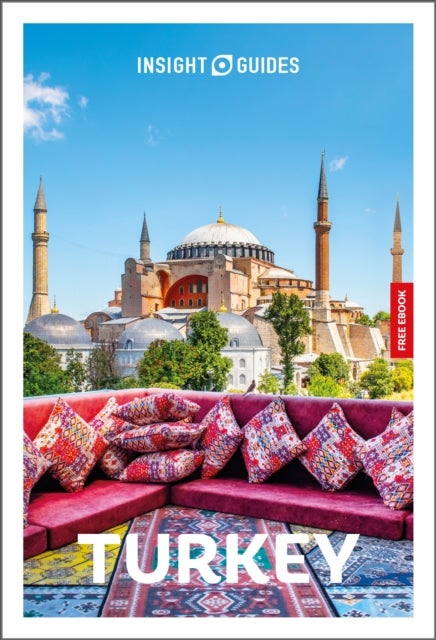 Insight Guides Turkiye: Travel Guide with eBook