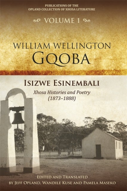 Isizwe esinembali - Xhosa histories and poetry (1873–1888)