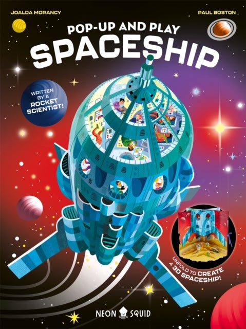Pop-Up and Play Spaceship - Unfold to Create Your Very Own 3D Spaceship!