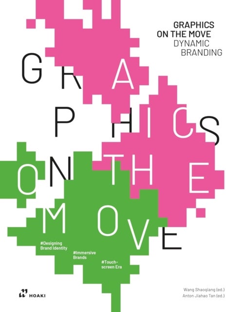 Graphics on the Move - The Thinking and Application of Motion Graphics