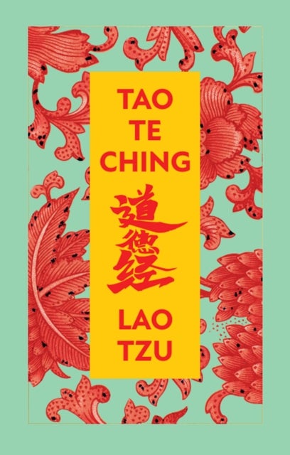 Tao Te Ching (Deluxe Hardbound Edition)