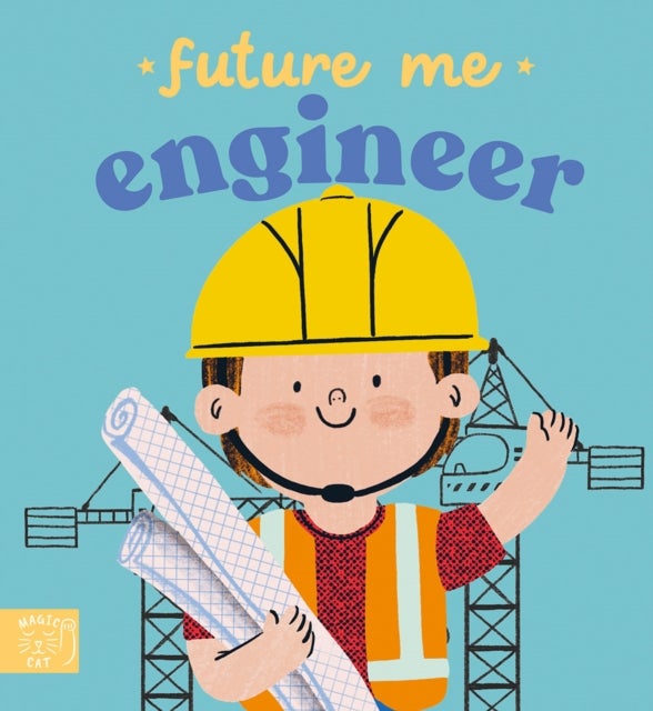 Future Me: Engineer