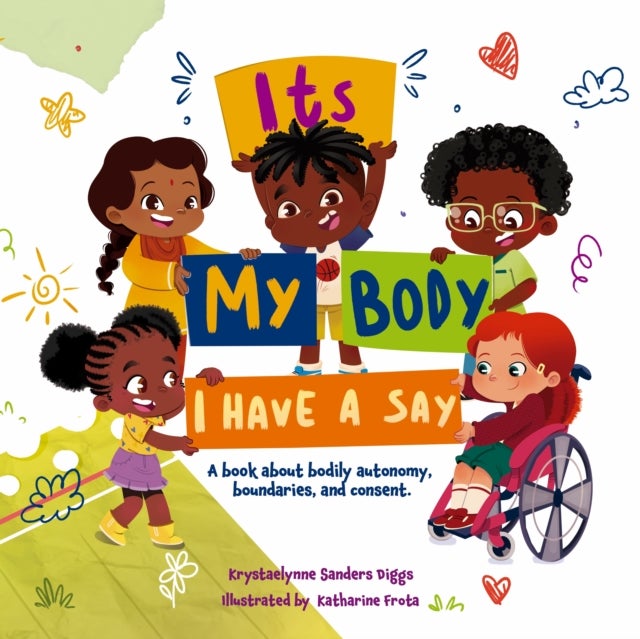 It's My Body - I Have a Say