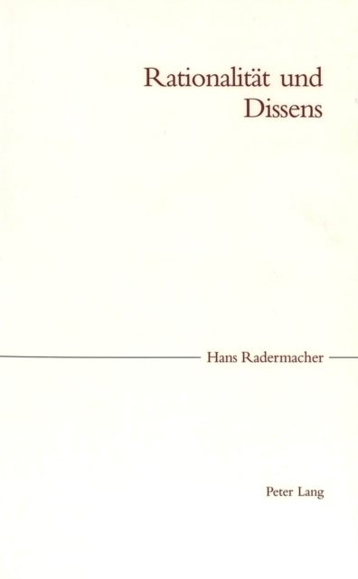 Rationalitaet und Dissens