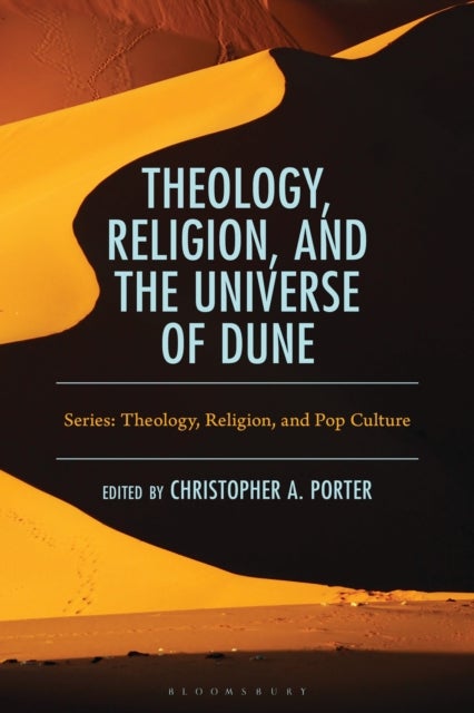 Theology, Religion, and the Universe of Dune