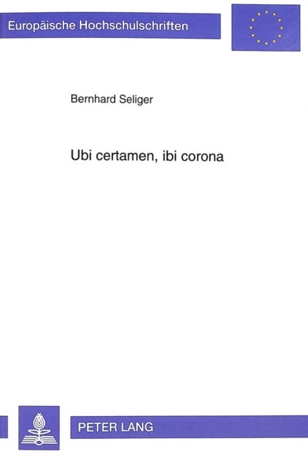Ubi certamen, ibi corona - Ordnungspolitische Optionen der Europaeischen Union zwischen Erweiterung und Vertiefung