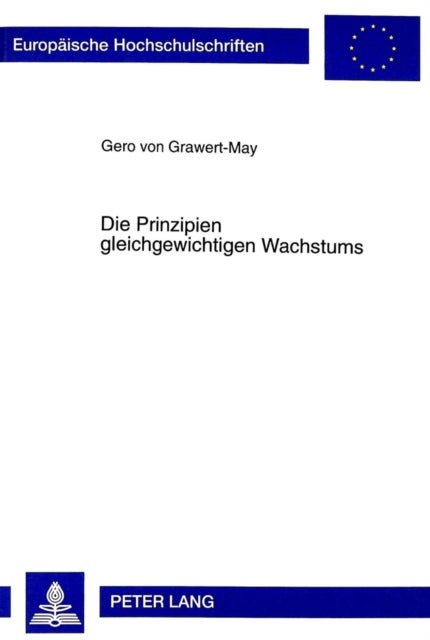 Die Prinzipien gleichgewichtigen Wachstums