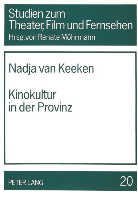 Kinokultur in Der Provinz - Am Beispiel Von Bad Hersfeld