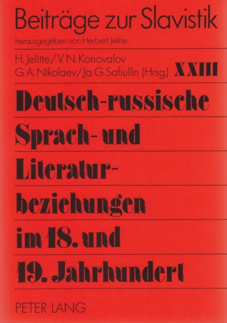 Deutsch-russische Sprach- und Literaturbeziehungen im 18. und 19. Jahrhundert
