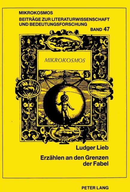 Erzaehlen an Den Grenzen Der Fabel