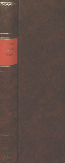 Saemtliche Werke - Band 8- Die kurtzweiligen Sommer-Taege - Sonderausgabe