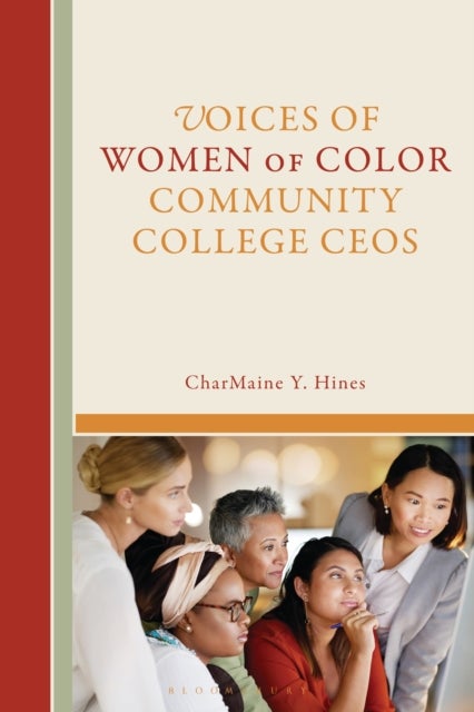 Voices of Women of Color Community College CEOs