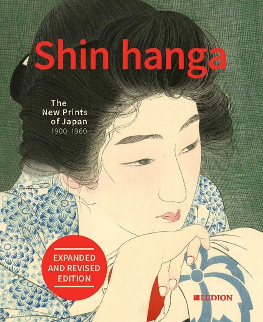 Shin hanga: The New Prints of Japan 1900-1960